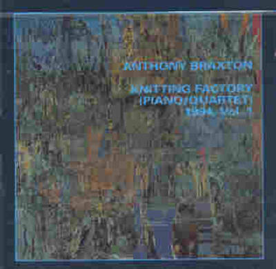 “Knitting Factory (piano / Quartet) 1994, Vol.1” - Leo Records, [LR 222/223], 1994