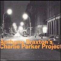 Anthony Braxton's Charlie Parker Project - CD coverart