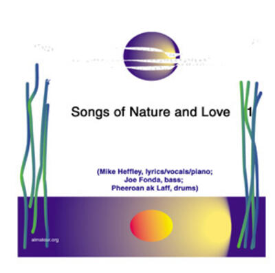 “Songs of Nature and Love” - Heffley Records, 1997
